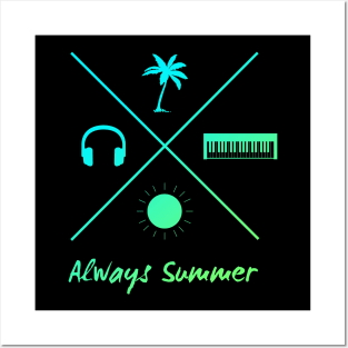 Always Summer Vibes Posters and Art